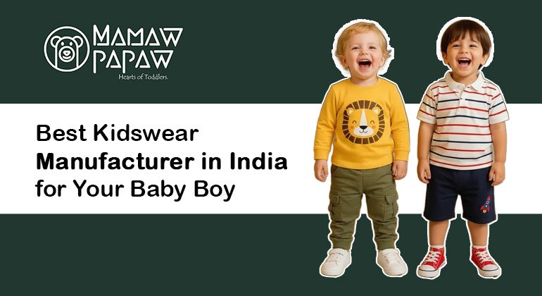 Best Kidswear Manufacturer in India